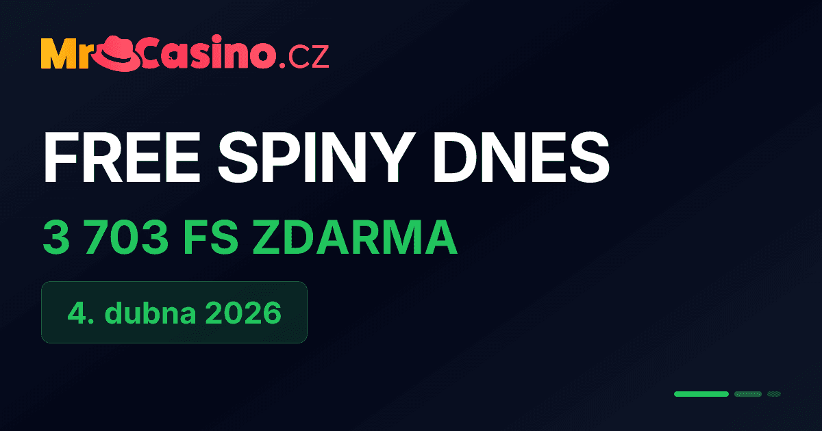 Free spiny dnes 4. dubna 2026 – 3703 zatočení zdarma