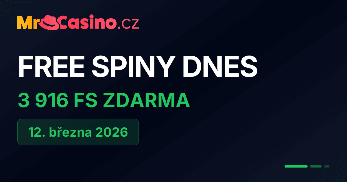 Free spiny dnes 12. března 2026 – 3916 zatočení zdarma