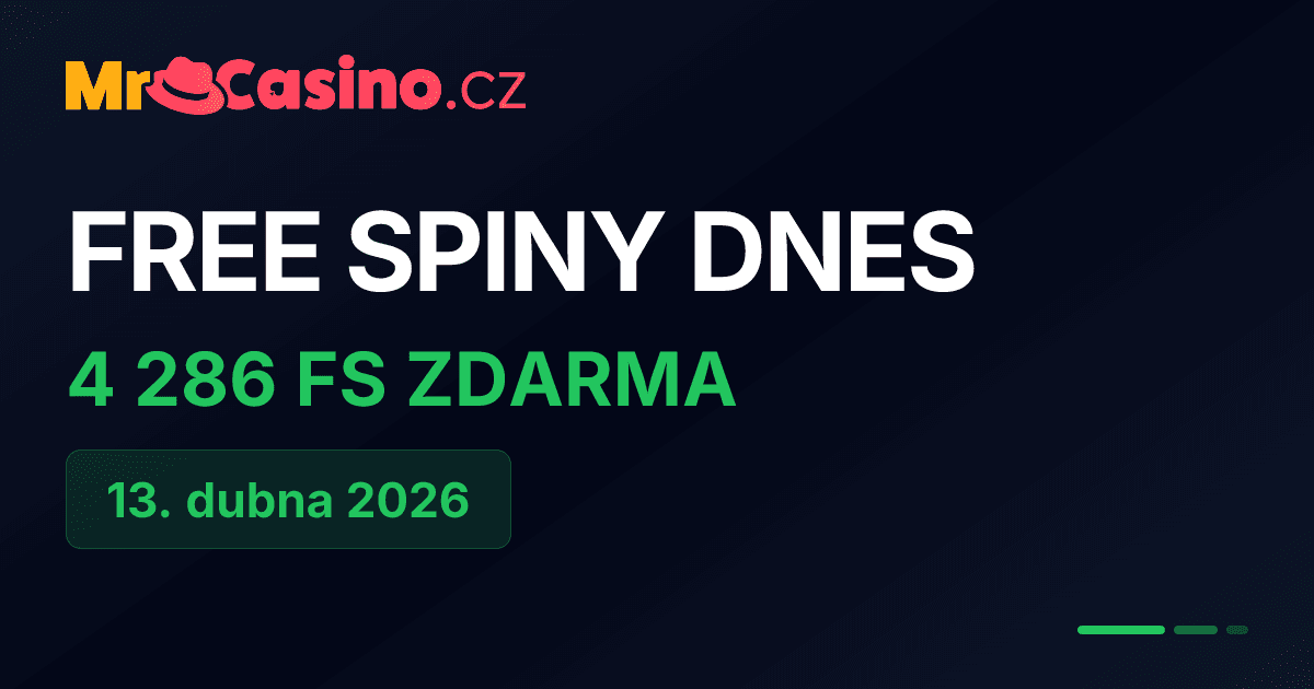Free spiny dnes 13. dubna 2026 – 4286 zatočení zdarma